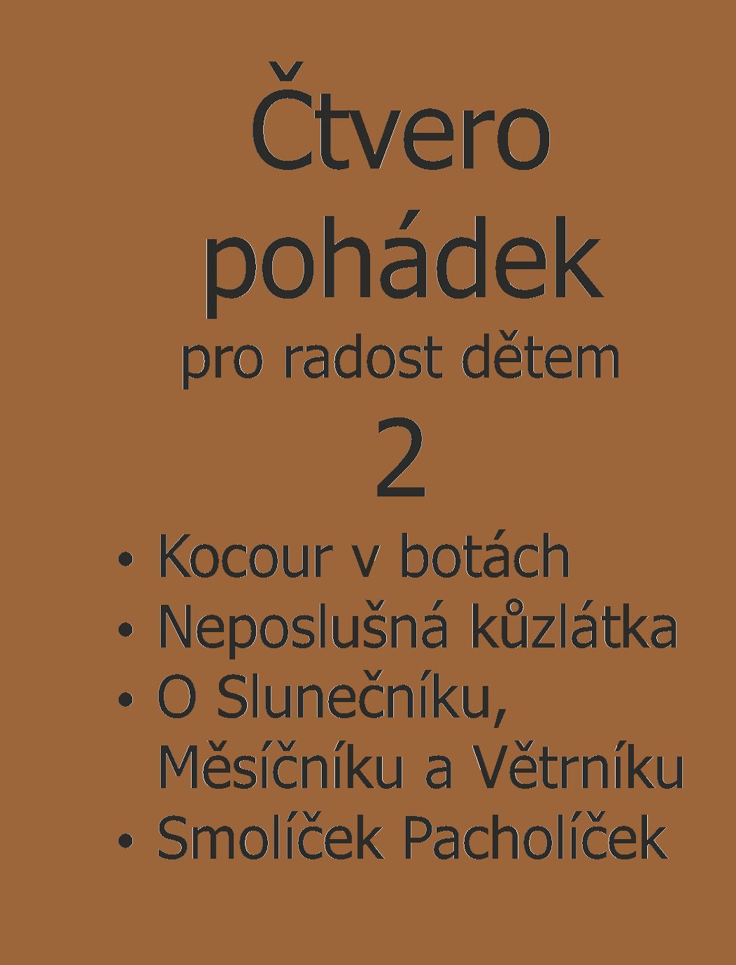 Pohádkové knížečky: Čtvero pohádek 2