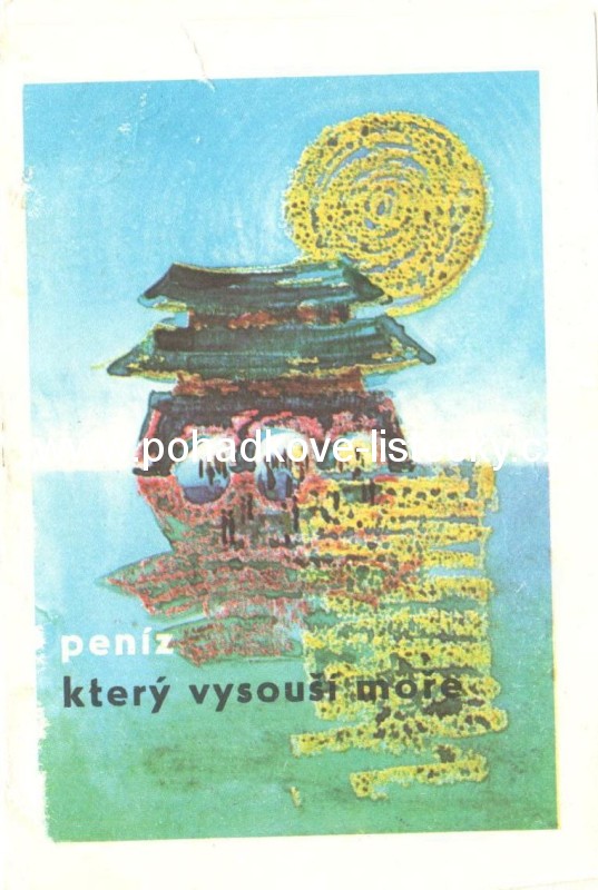 Peníz, který vysouší moře (7)