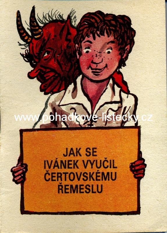 Jak se Ivánek vyučil čertovskému řemeslu (30)
